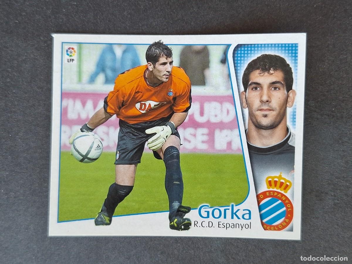 Figurine di Calcio: L5 GORKA R. C. D. ESPA&Ntilde;OL LIGA ESTE 2004 2005 04 05 NUNCA PEGADO SIN PEGAR