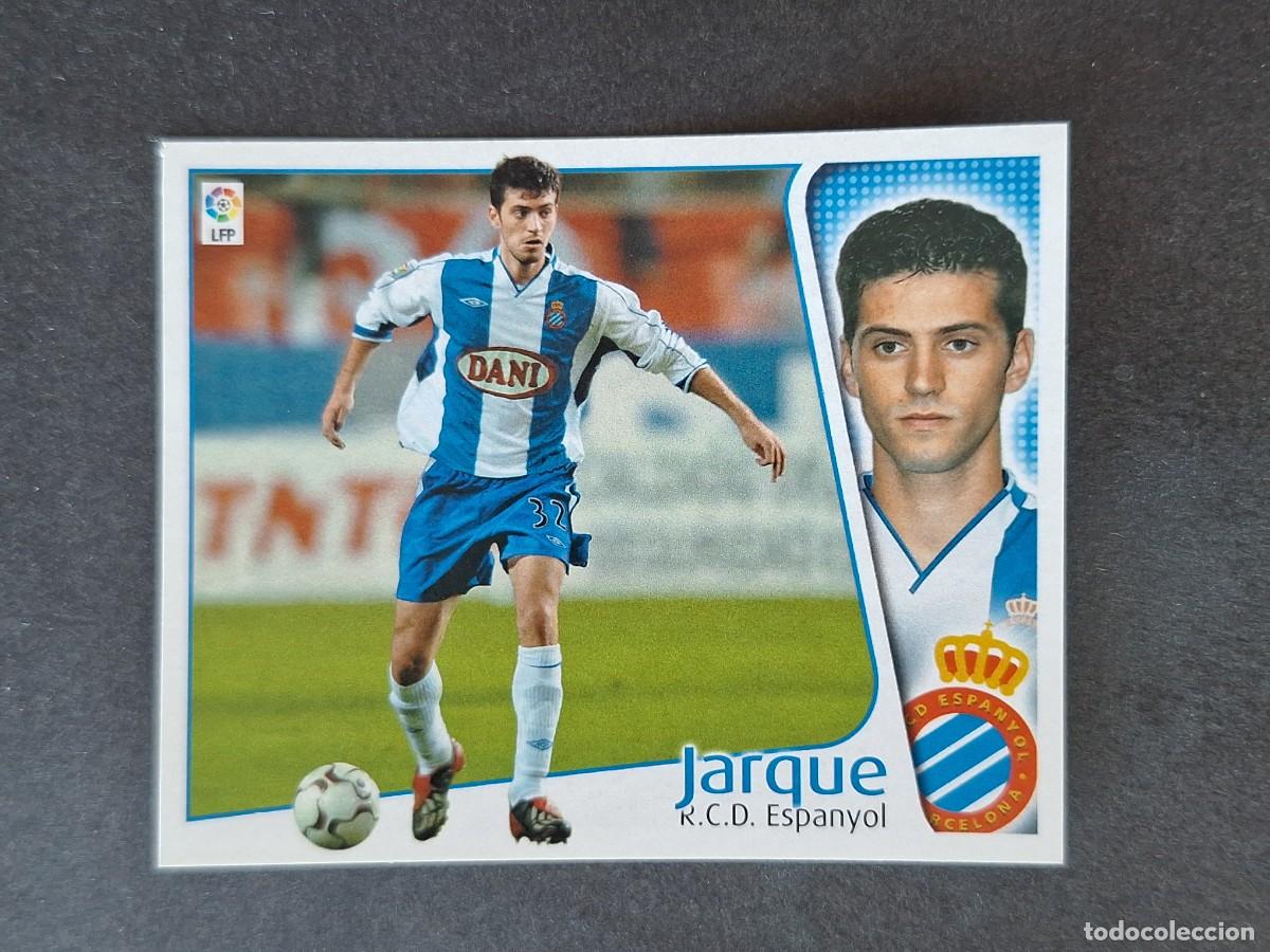 Cromos de f&uacute;tbol: L5 JARQUE R. C. D. ESPA&Ntilde;OL LIGA ESTE 2004 2005 04 05 NUNCA PEGADO SIN PEGAR