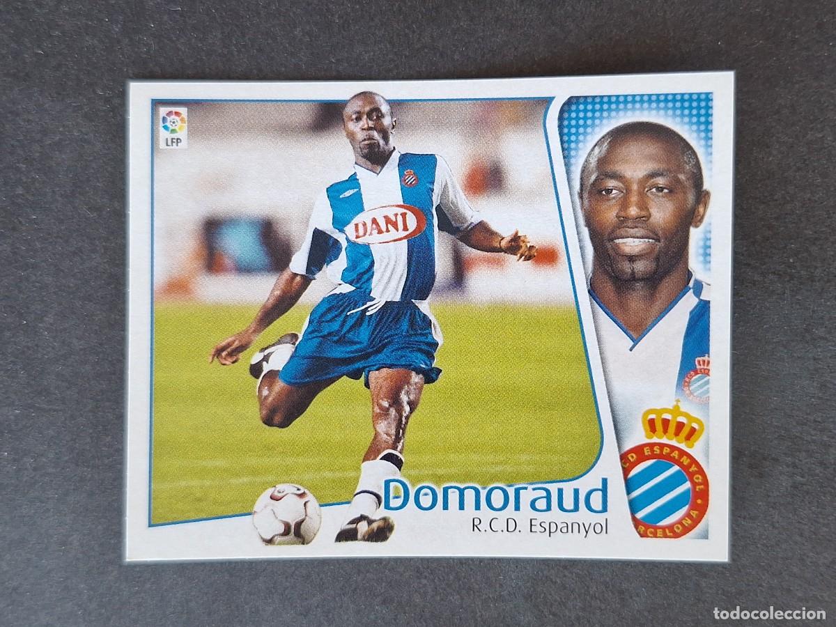 Cromos de f&uacute;tbol: L5 DOMORAUD R. C. D. ESPA&Ntilde;OL LIGA ESTE 2004 2005 04 05 NUNCA PEGADO SIN PEGAR
