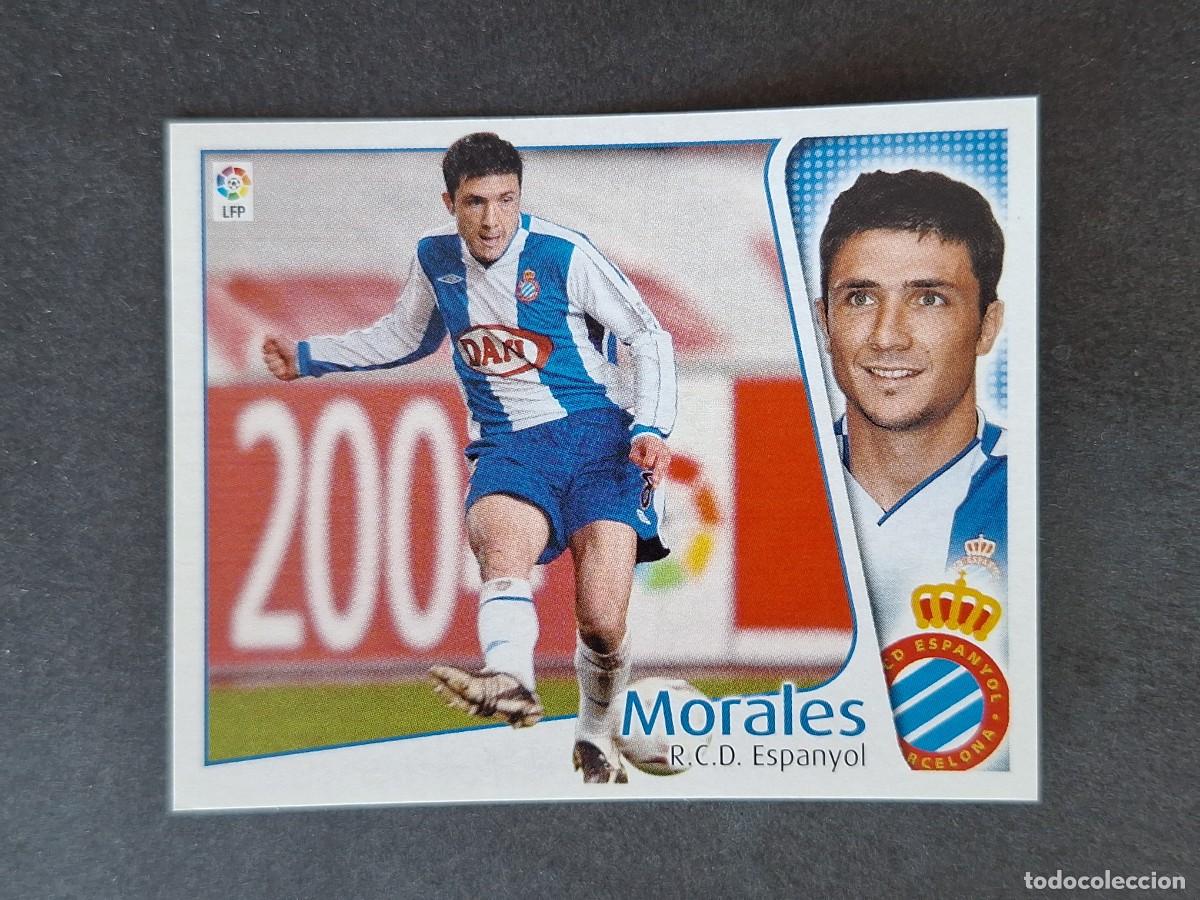Cromos de f&uacute;tbol: L5 MORALES R. C. D. ESPA&Ntilde;OL LIGA ESTE 2004 2005 04 05 NUNCA PEGADO SIN PEGAR