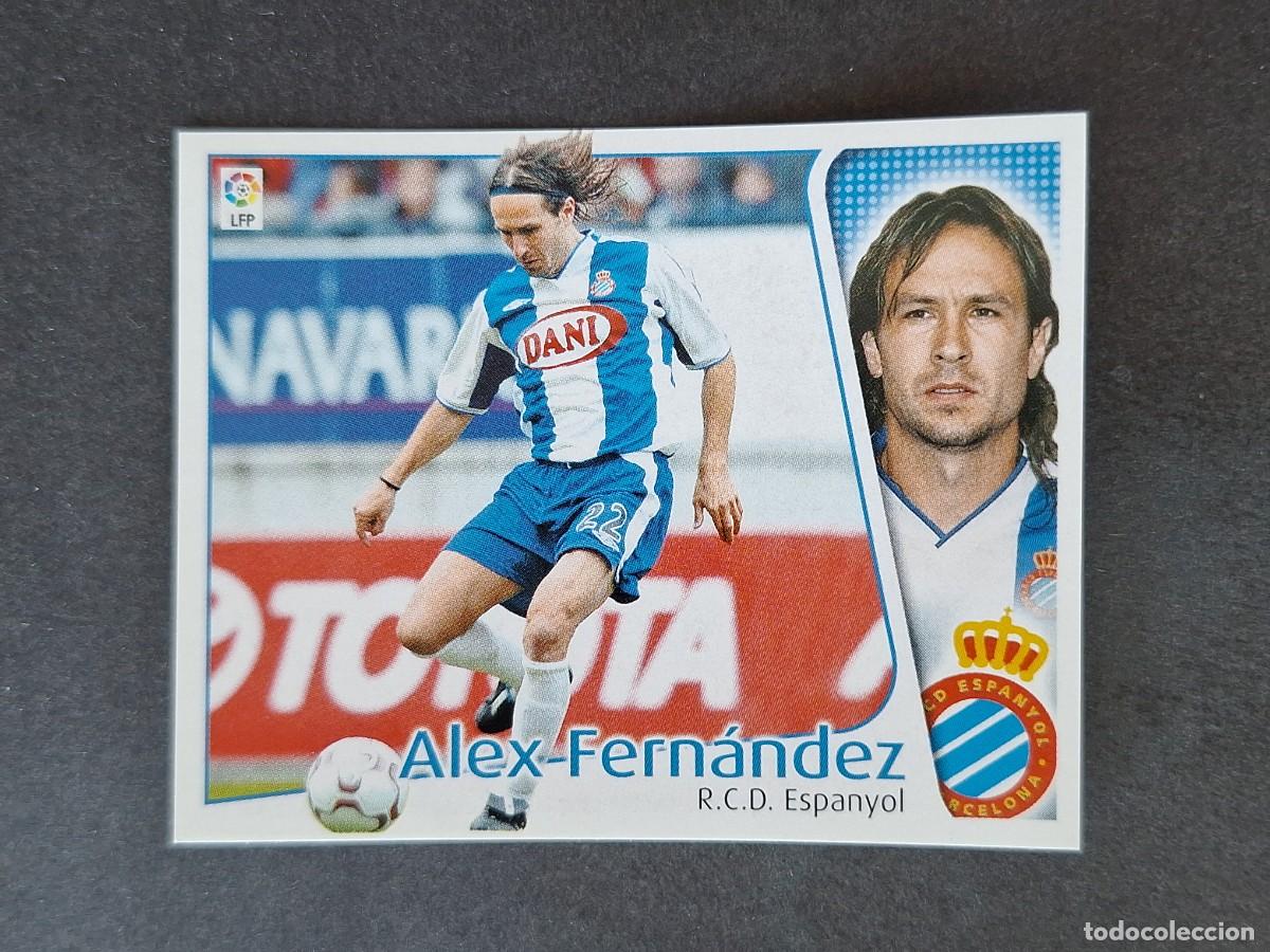 Cromos de f&uacute;tbol: L5 ALEX FERNANDEZ R. C. D. ESPA&Ntilde;OL LIGA ESTE 2004 2005 04 05 NUNCA PEGADO SIN PEGAR