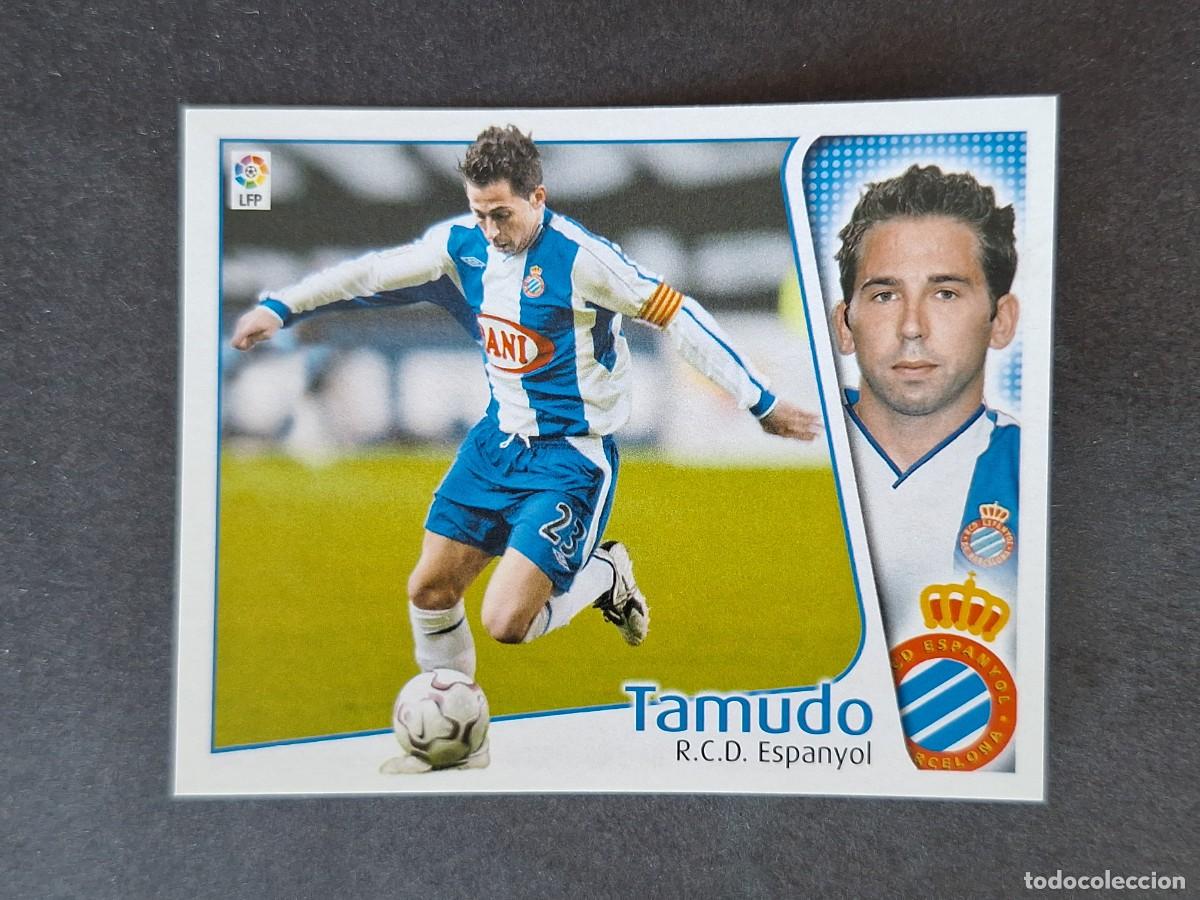 Figurine di Calcio: L5 TAMUDO R. C. D. ESPA&Ntilde;OL LIGA ESTE 2004 2005 04 05 NUNCA PEGADO SIN PEGAR