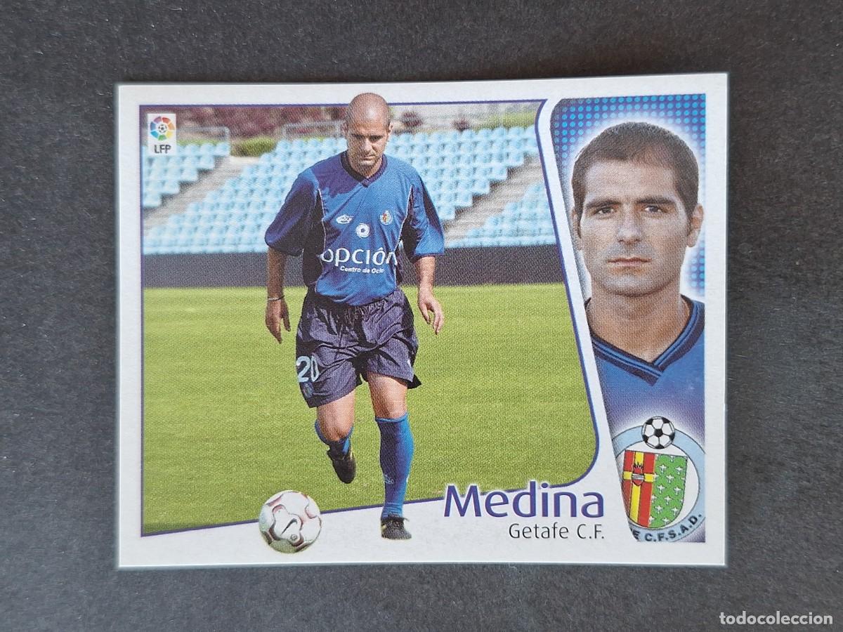 Figurine di Calcio: L5 MEDINA GETAFE C. F. LIGA ESTE 2004 2005 04 05 NUNCA PEGADO SIN PEGAR