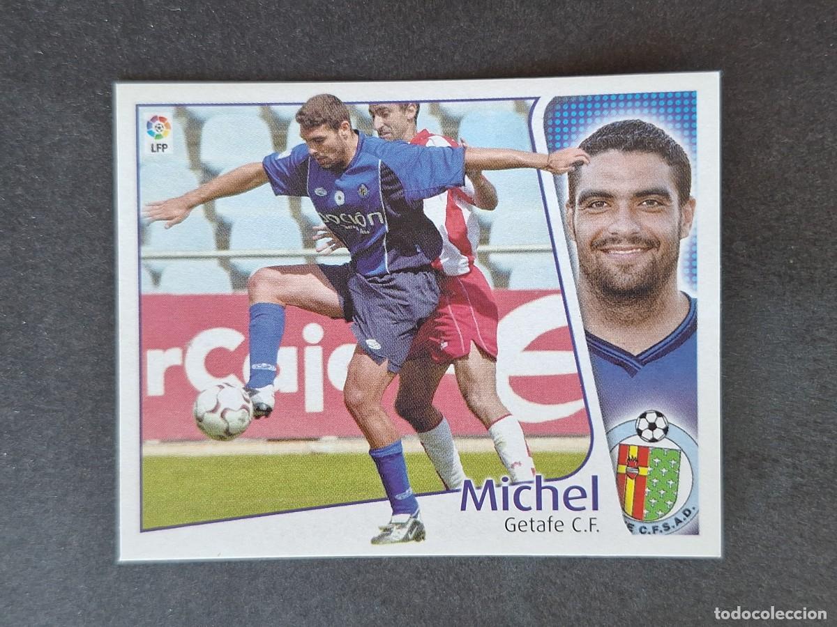 Figurine di Calcio: L5 MICHEL GETAFE C. F. LIGA ESTE 2004 2005 04 05 NUNCA PEGADO SIN PEGAR