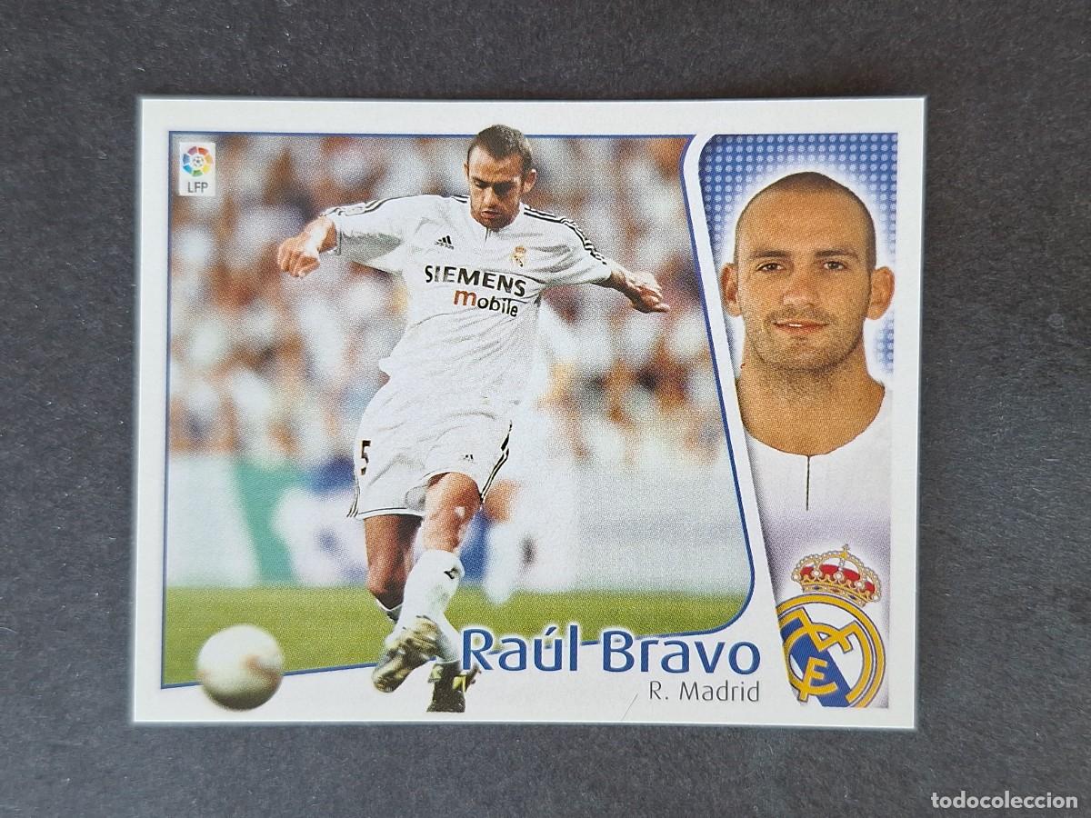 Cromos de f&uacute;tbol: L5 RAUL BRAVO REAL MADRID LIGA ESTE 2004 2005 04 05 NUNCA PEGADO SIN PEGAR