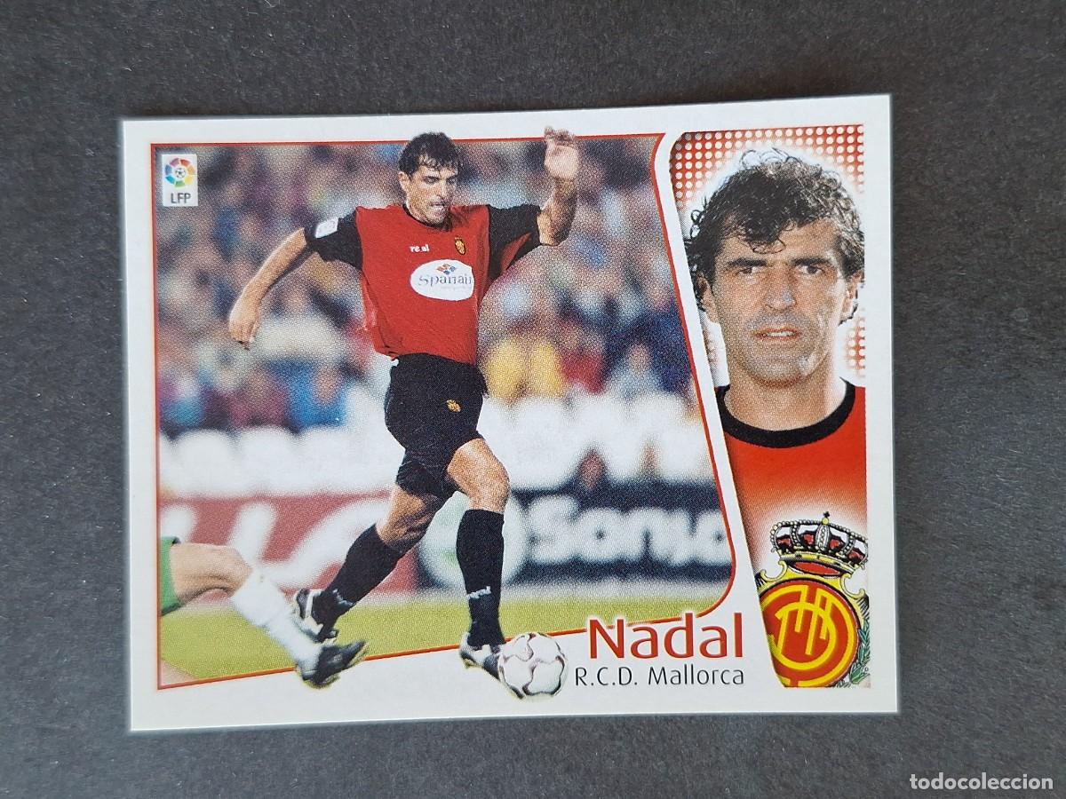 Cartes &agrave; collectionner de Football: L5 NADAL R. C. D. MALLORCA LIGA ESTE 2004 2005 04 05 NUNCA PEGADO SIN PEGAR