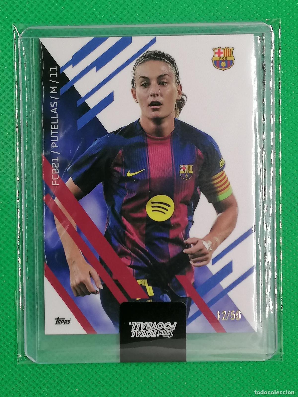 Cromos de f&uacute;tbol: ALEXIA PUTELLAS CARD /50 ⚽ TTF TOPPS TOTAL FOOTBALL 25 26 2025 2026 ⚽