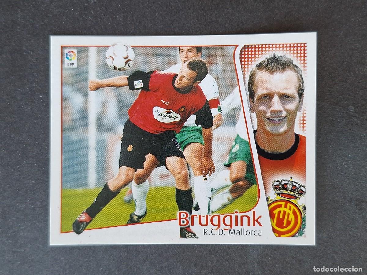 Cromos de f&uacute;tbol: L5 BRUGGINK R. C. D. MALLORCA LIGA ESTE 2004 2005 04 05 NUNCA PEGADO SIN PEGAR