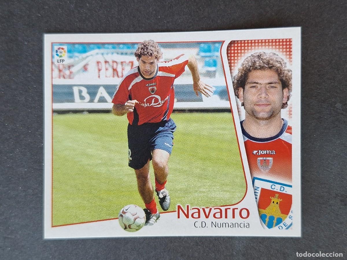 Cromos de f&uacute;tbol: L5 NAVARRO C. D. NUMANCIA LIGA ESTE 2004 2005 04 05 NUNCA PEGADO SIN PEGAR