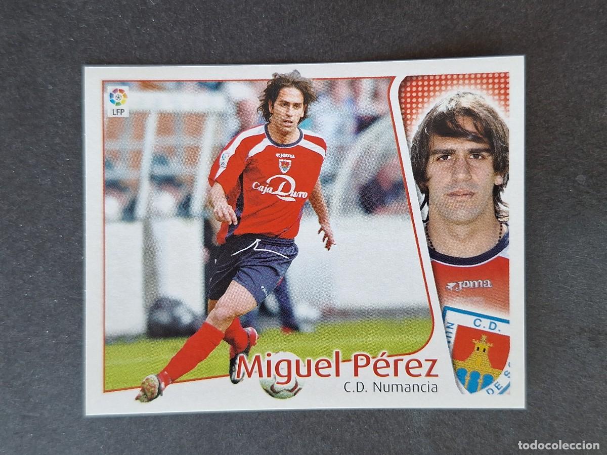 Cromos de f&uacute;tbol: L5 MIGUEL PEREZ C. D. NUMANCIA LIGA ESTE 2004 2005 04 05 NUNCA PEGADO SIN PEGAR