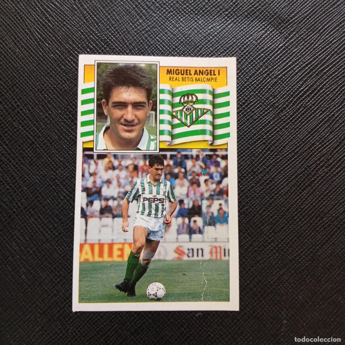 Cromos de f&uacute;tbol: MIGUEL ANGEL I REAL BETIS ESTE 1990 1991 CROMO FUTBOL LIGA 90 91 - SIN PEGAR - A37 PG469