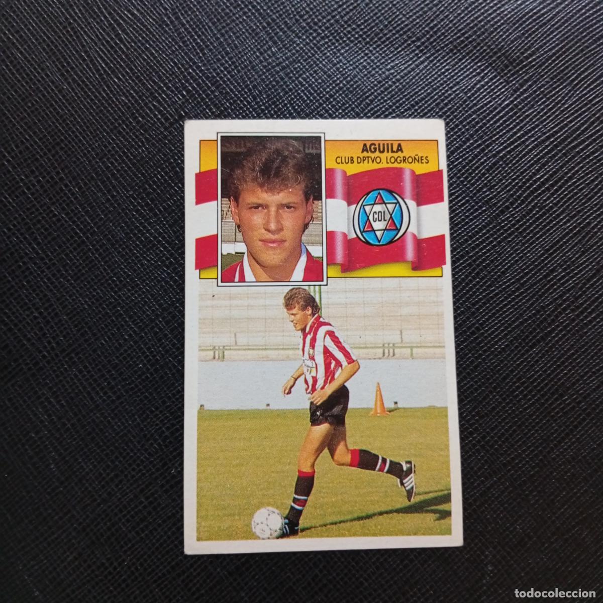 Cromos de Futebol: AGUILA LOGRO&Ntilde;ES ESTE 1990 1991 CROMO FUTBOL LIGA 90 91 - SIN PEGAR - A37 PG478 COLOCA
