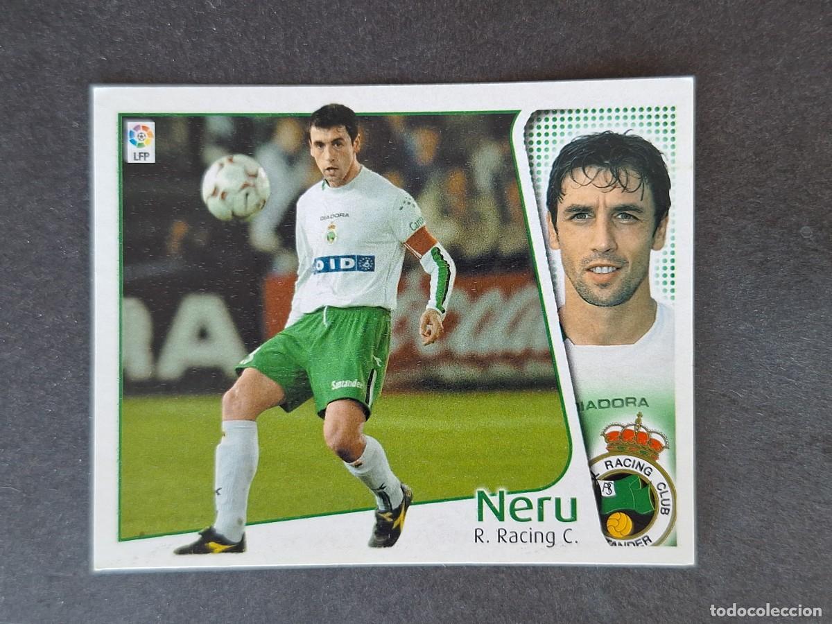 Cromos de Futebol: L5 NERU RACING DE SANTANDER LIGA ESTE 2004 2005 04 05 NUNCA PEGADO SIN PEGAR