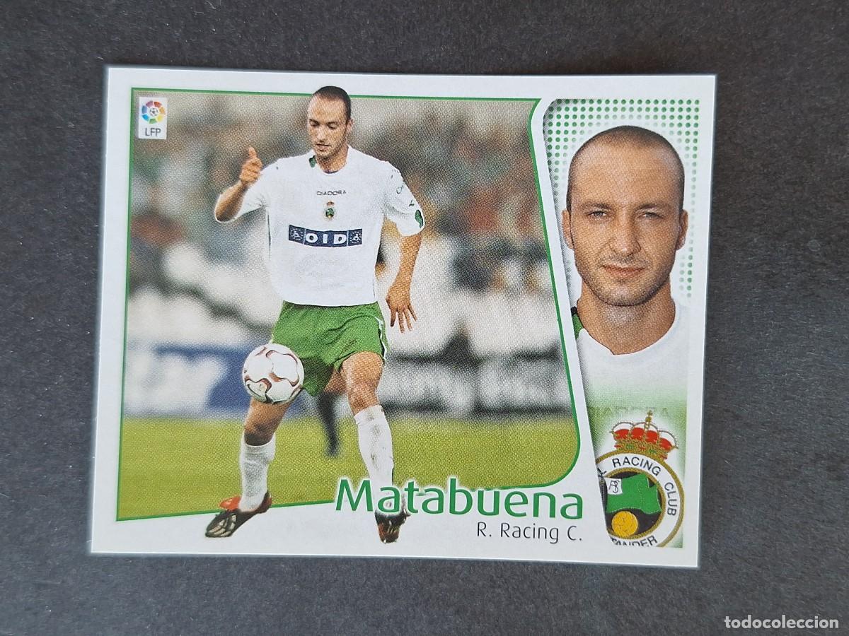Cromos de Futebol: L5 MATABUENA RACING DE SANTANDER LIGA ESTE 2004 2005 04 05 NUNCA PEGADO SIN PEGAR