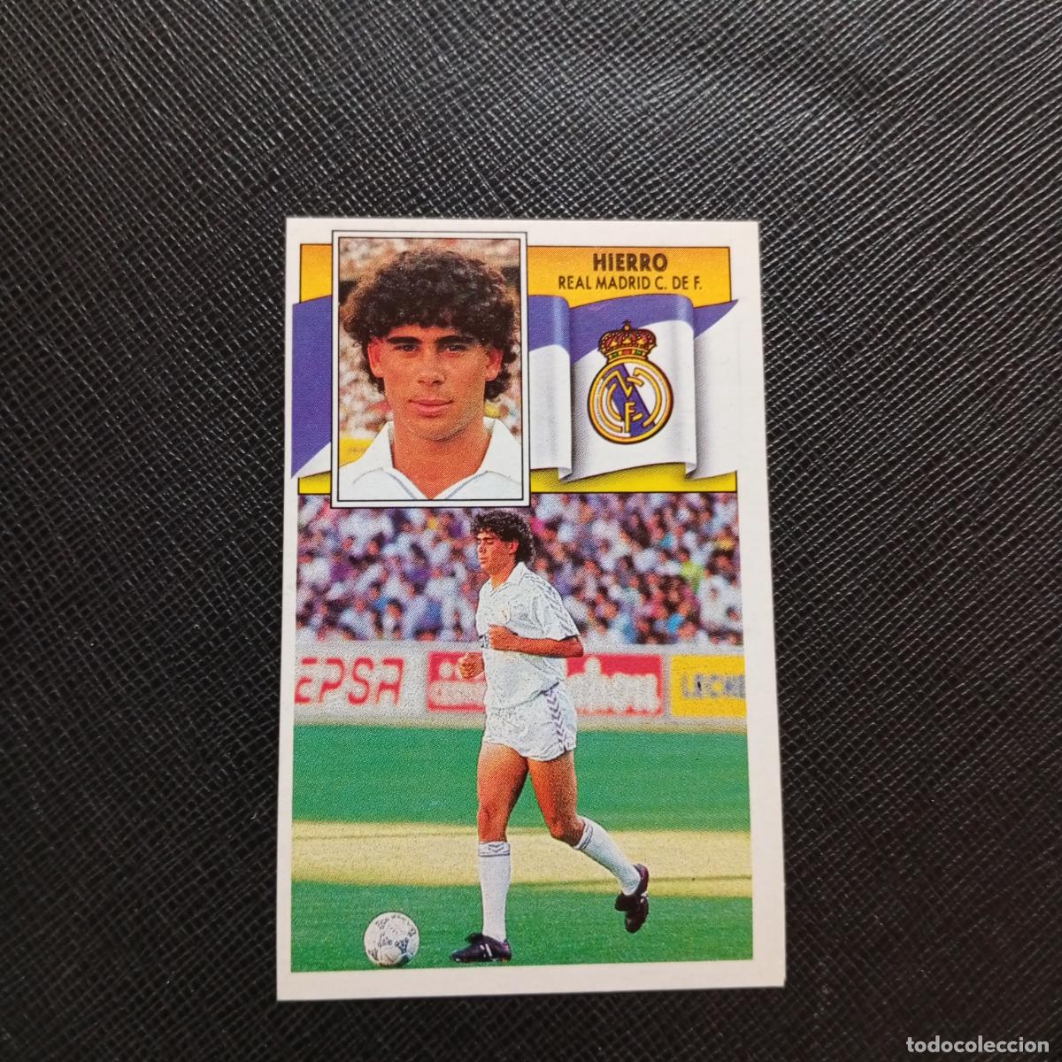 Cromos de f&uacute;tbol: HIERRO REAL MADRID ESTE 1990 1991 CROMO FUTBOL LIGA 90 91 - SIN PEGAR - A37 PG487