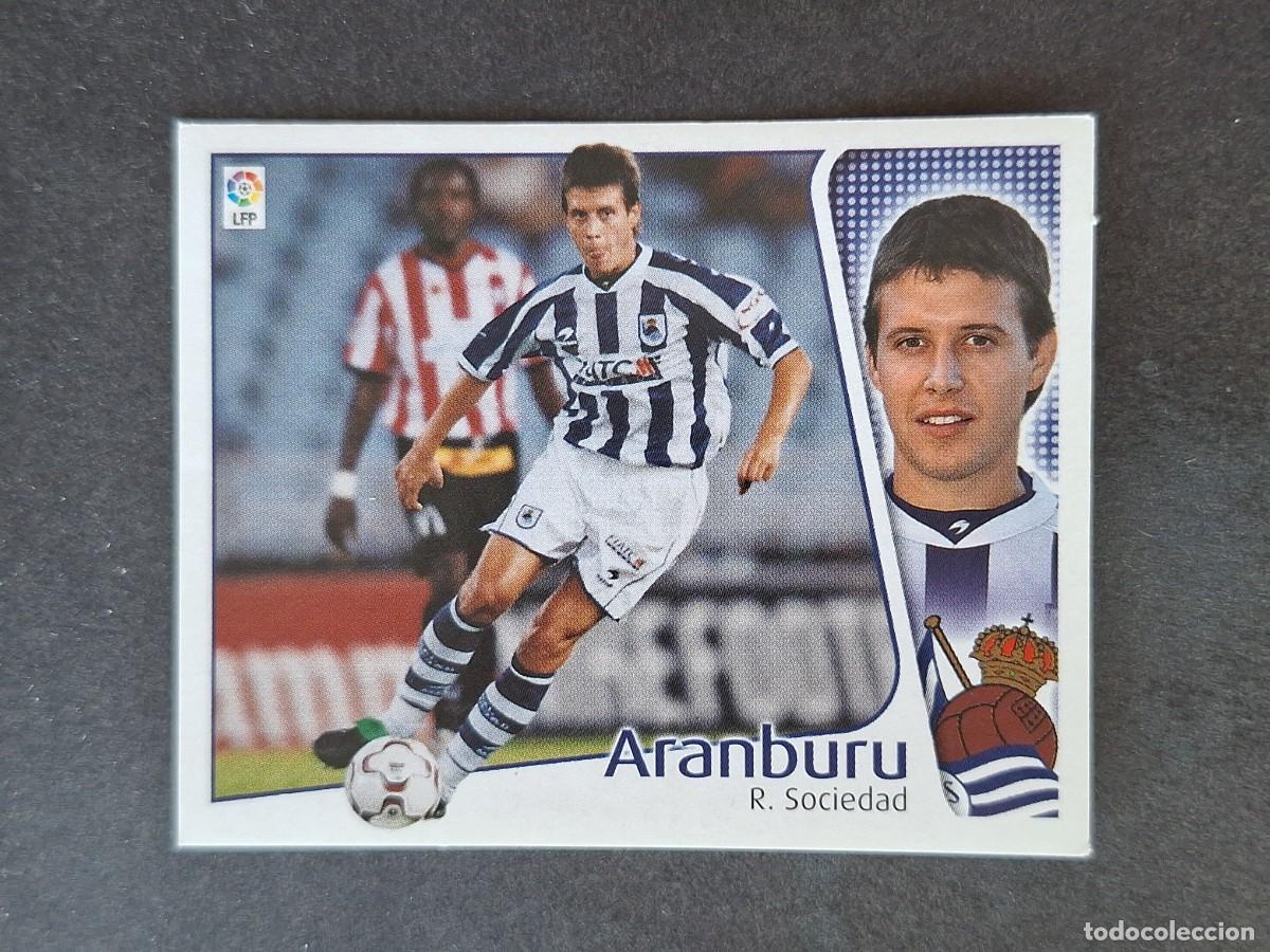Cromos de f&uacute;tbol: L5 ARANBURU REAL SOCIEDAD LIGA ESTE 2004 2005 04 05 NUNCA PEGADO SIN PEGAR