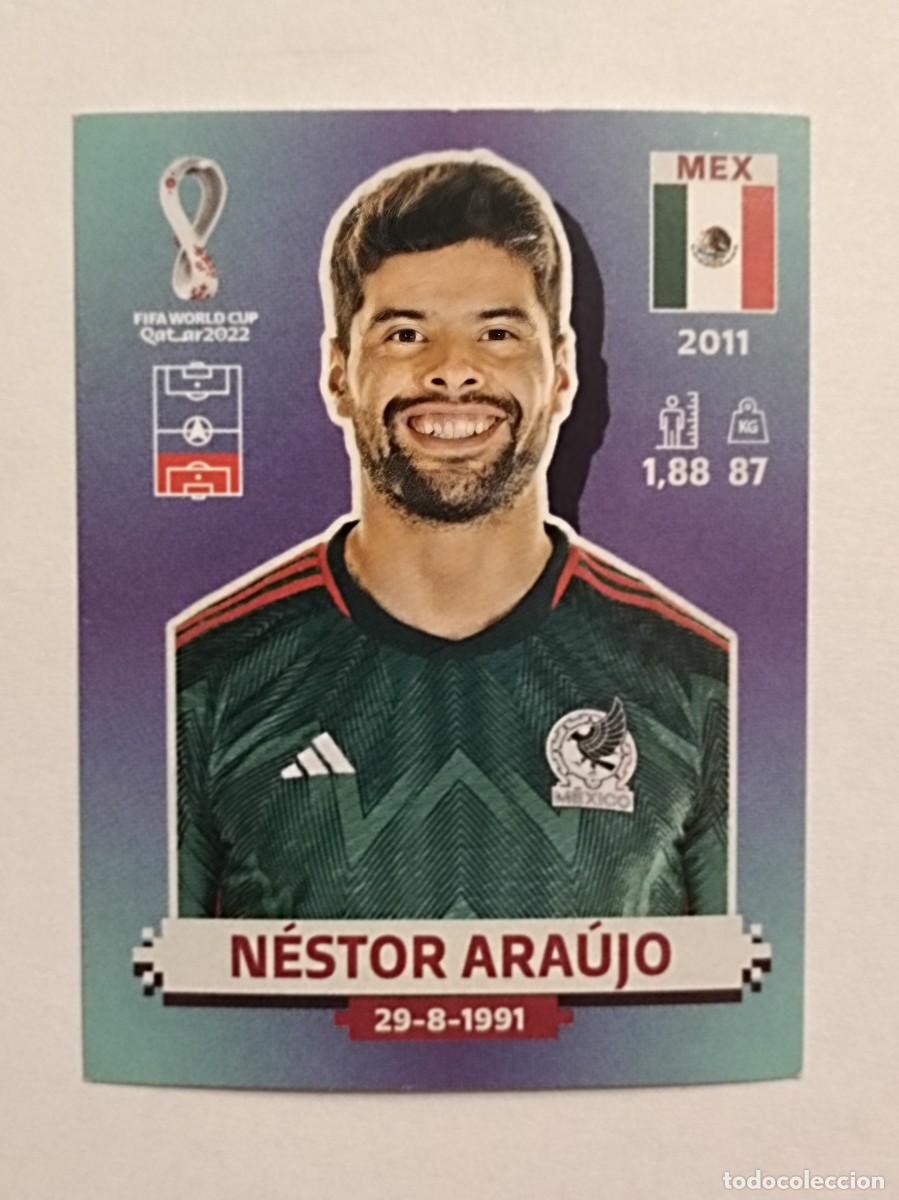 Cromos de f&uacute;tbol: #MEX 5 NESTOR ARAUJO (MEXICO) MUNDIAL QATAR 2022 PANINI