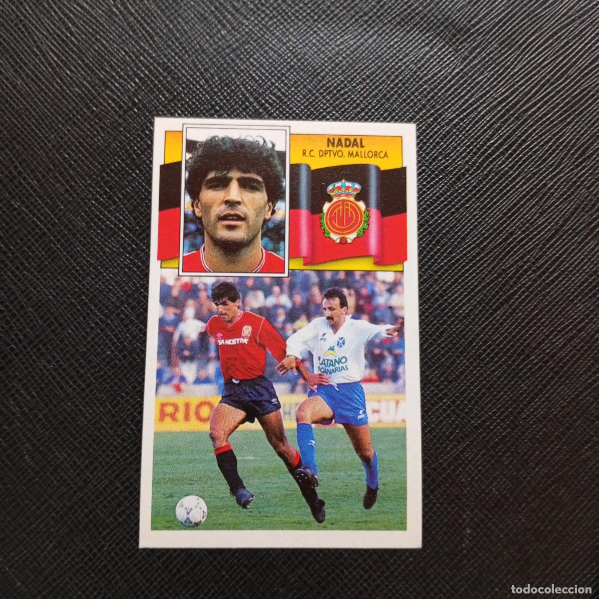 Cromos de f&uacute;tbol: NADAL MALLORCA ESTE 1990 1991 CROMO FUTBOL LIGA 90 91 - SIN PEGAR - A37 PG496