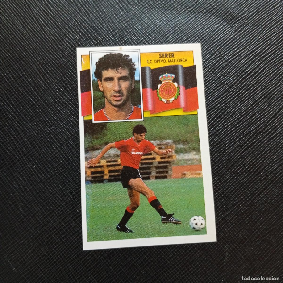 Cromos de f&uacute;tbol: SERER MALLORCA ESTE 1990 1991 CROMO FUTBOL LIGA 90 91 - SIN PEGAR - A37 PG496