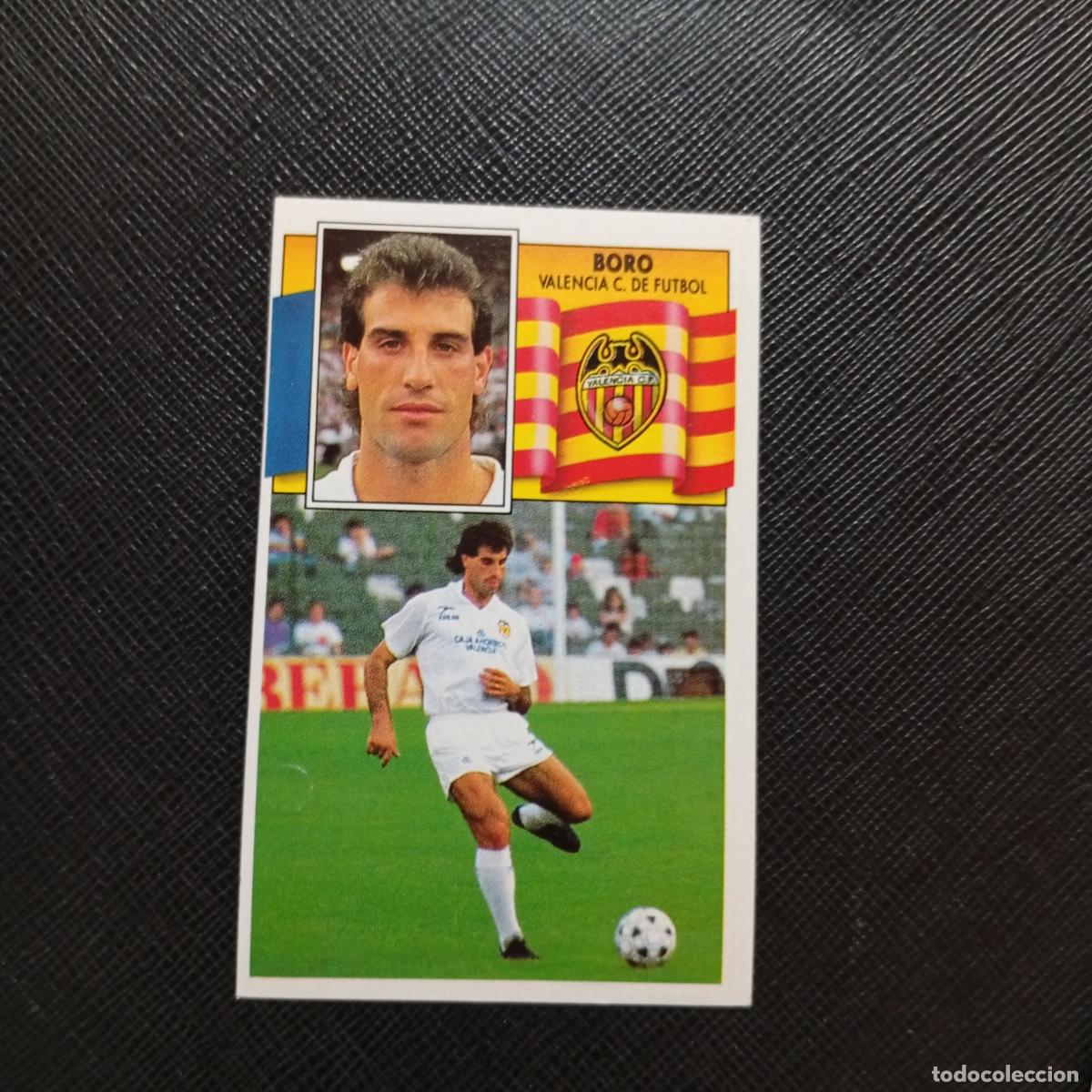 Cromos de f&uacute;tbol: BORO VALENCIA ESTE 1990 1991 CROMO FUTBOL LIGA 90 91 - SIN PEGAR - A37 PG505