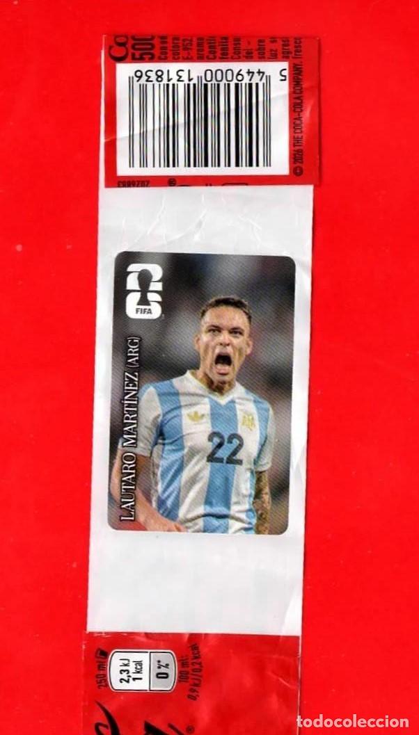 Cromos de f&uacute;tbol: LAUTARO MARTINEZ - ARGENTINA - COCA COLA - FIFA WORLD CUP 2026 MUNDIAL 26