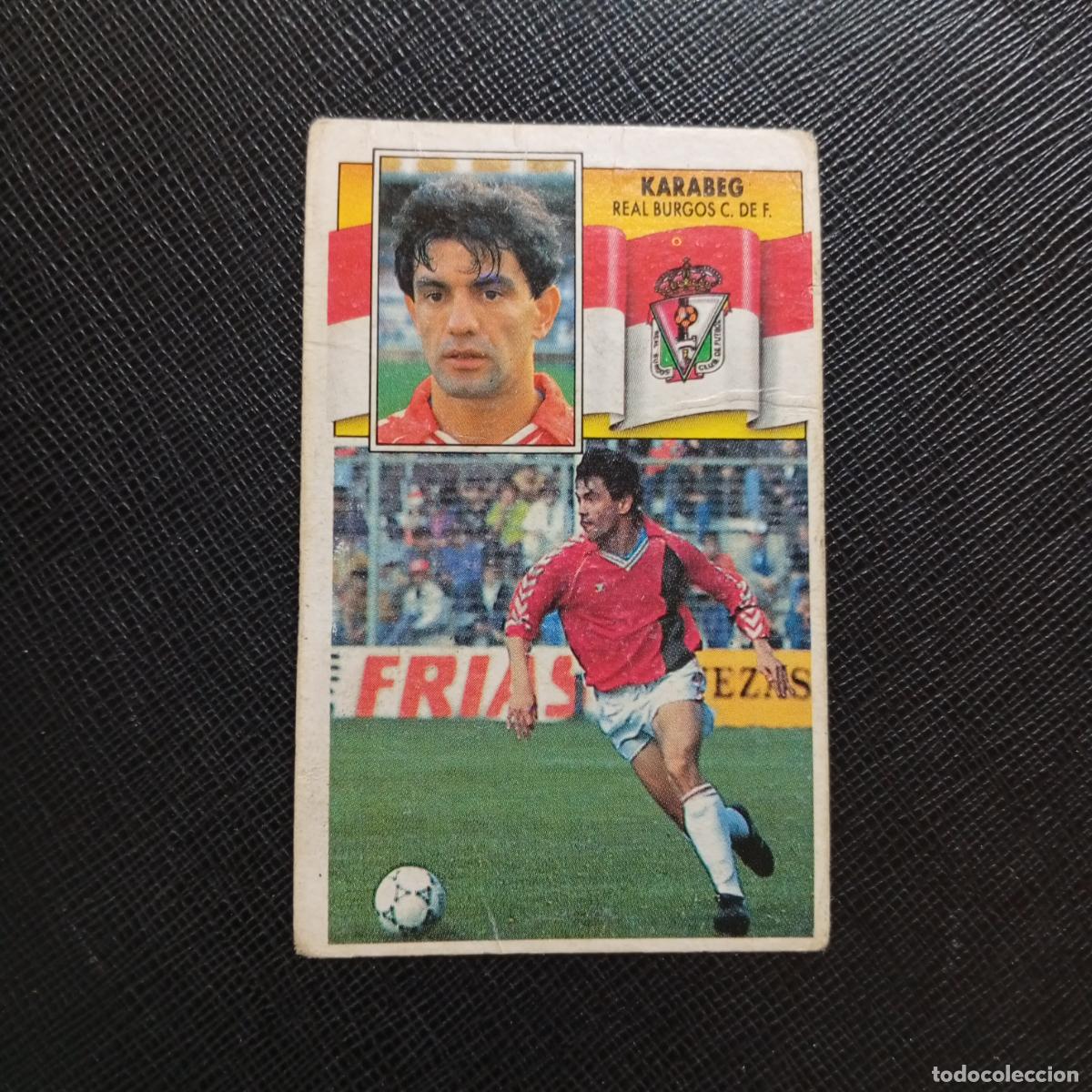 Cromos de f&uacute;tbol: KARABEG BURGOS ESTE 1990 1991 CROMO FUTBOL LIGA 90 91 - SIN PEGAR - A37 PG514
