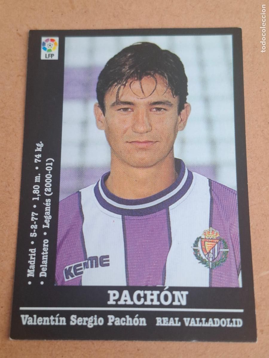 Cromos de f&uacute;tbol: PANINI LIGA 2000 2001 00 01 - PACH&Oacute;N ( &Uacute;LTIMO FICHAJE ) - REAL VALLADOLID ( NUNCA PEGADO )