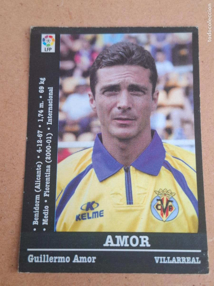 Cromos de f&uacute;tbol: PANINI LIGA 2000 2001 00 01 - AMOR ( &Uacute;LTIMO FICHAJE ) - VILLARREAL CF ( NUNCA PEGADO )