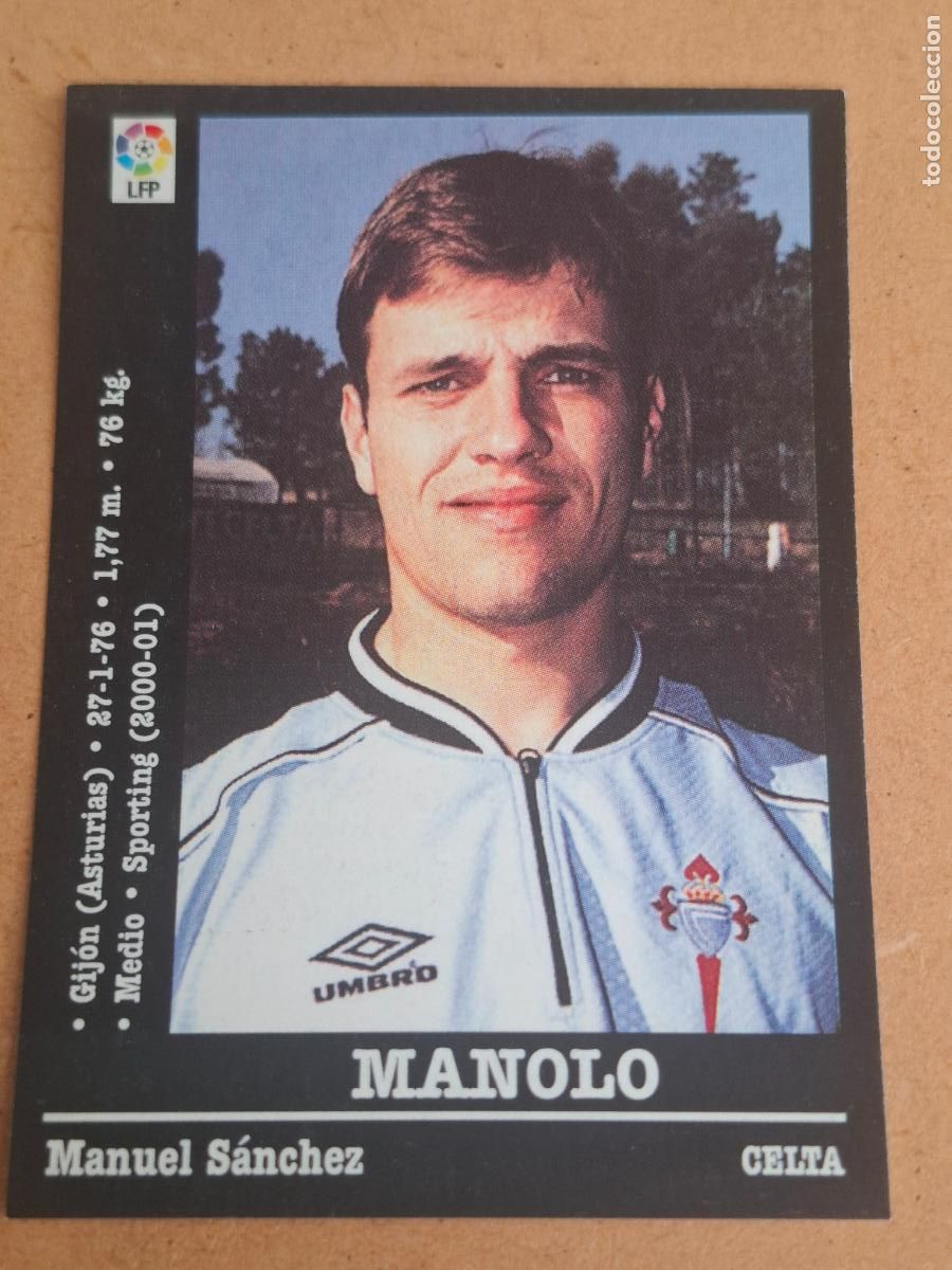 Cromos de f&uacute;tbol: PANINI LIGA 2000 2001 00 01 - 113A MANOLO - R.C. CELTA ( NUNCA PEGADO )