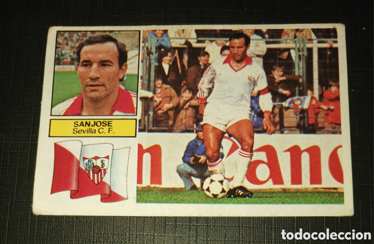 Cromos de f&uacute;tbol: Cromo Sanjos&eacute; Sevilla C. F. Baja Ed. Este Liga 1982 1983 82-83 Sin pegar, nunca pegado