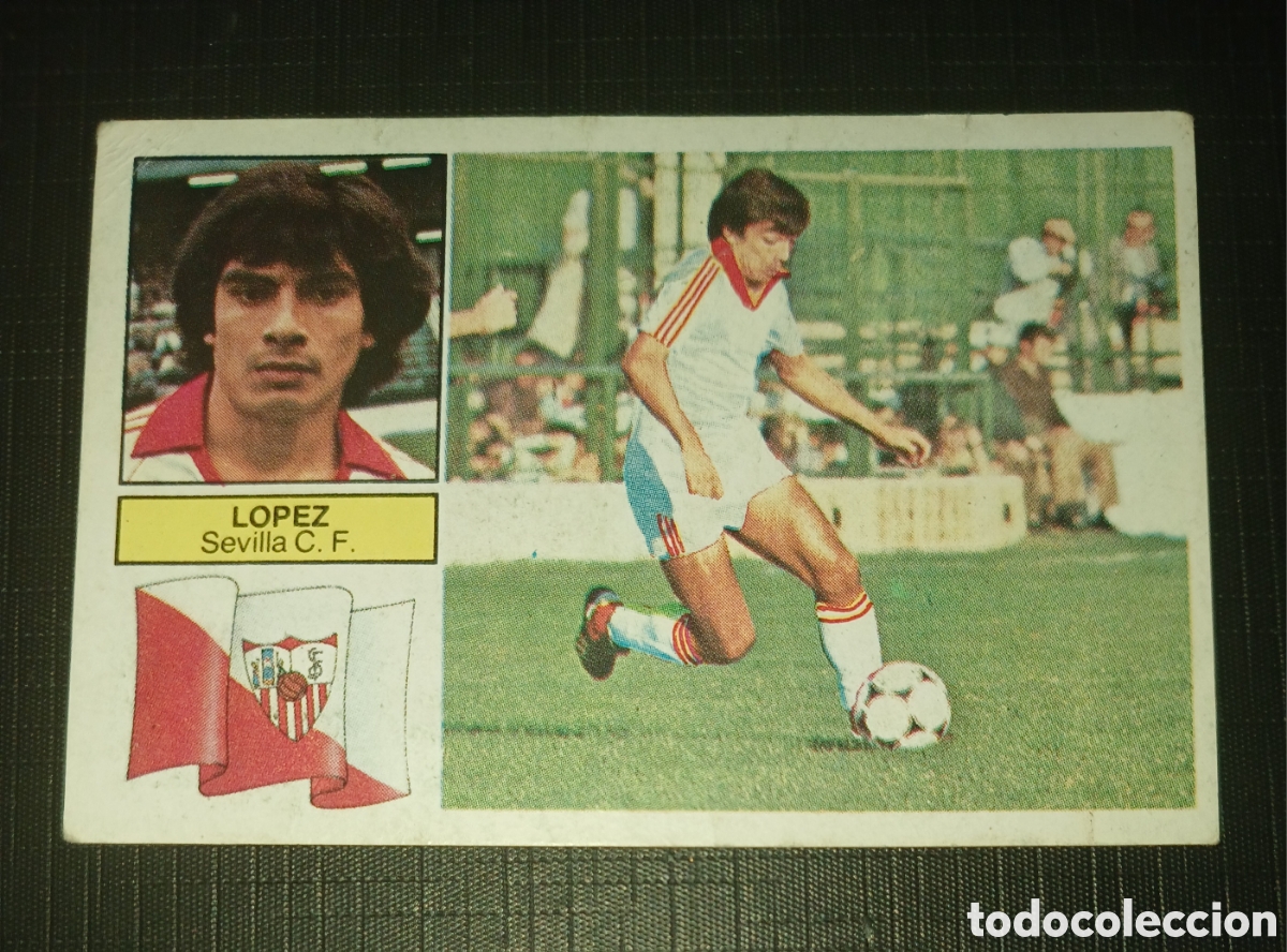 Cromos de f&uacute;tbol: Cromo L&oacute;pez Sevilla C. F. Ed. Este Liga 1982 1983 82-83 Sin pegar, nunca pegado