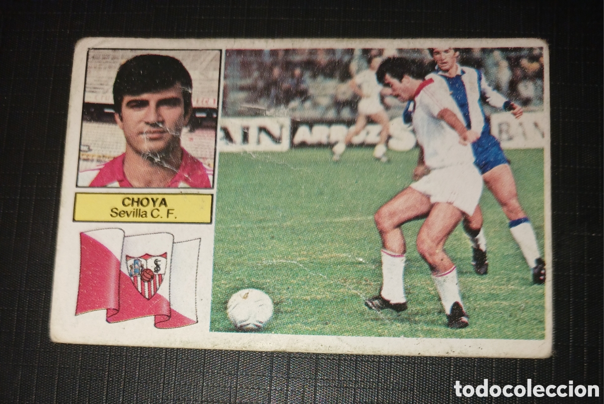 Cromos de f&uacute;tbol: Cromo Choya Sevilla C. F. Baja Ed. Este Liga 1982 1983 82-83 Sin pegar, nunca pegado