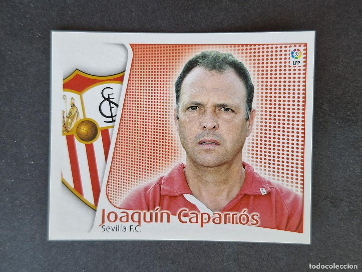 Cromos de f&uacute;tbol: L5 JOAQUIN CAPARROS ENTRENADOR SEVILLA F. C. LIGA ESTE 2004 2005 04 05 NUNCA PEGADO SIN PEGAR