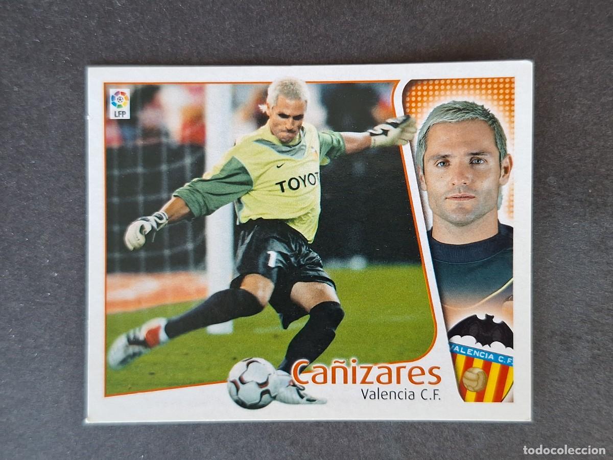 Cromos de f&uacute;tbol: L5 CA&Ntilde;IZARES VALENCIA C. F. LIGA ESTE 2004 2005 04 05 NUNCA PEGADO SIN PEGAR
