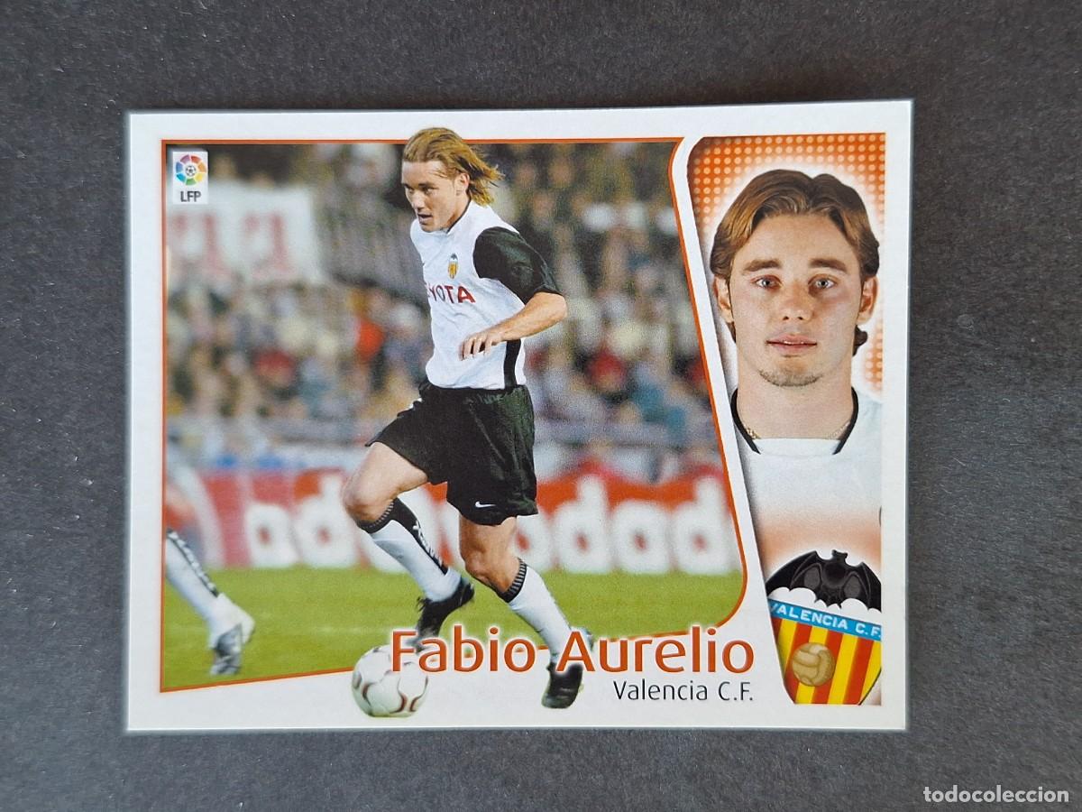 Cromos de f&uacute;tbol: L5 FABIO AURELIO VALENCIA C. F. LIGA ESTE 2004 2005 04 05 NUNCA PEGADO SIN PEGAR