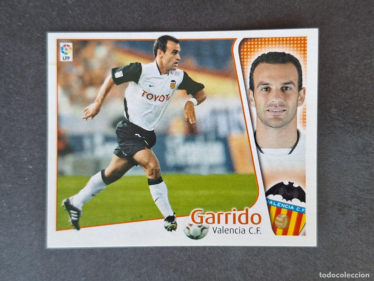 Cromos de f&uacute;tbol: L5 GARRIDO VALENCIA C. F. LIGA ESTE 2004 2005 04 05 NUNCA PEGADO SIN PEGAR