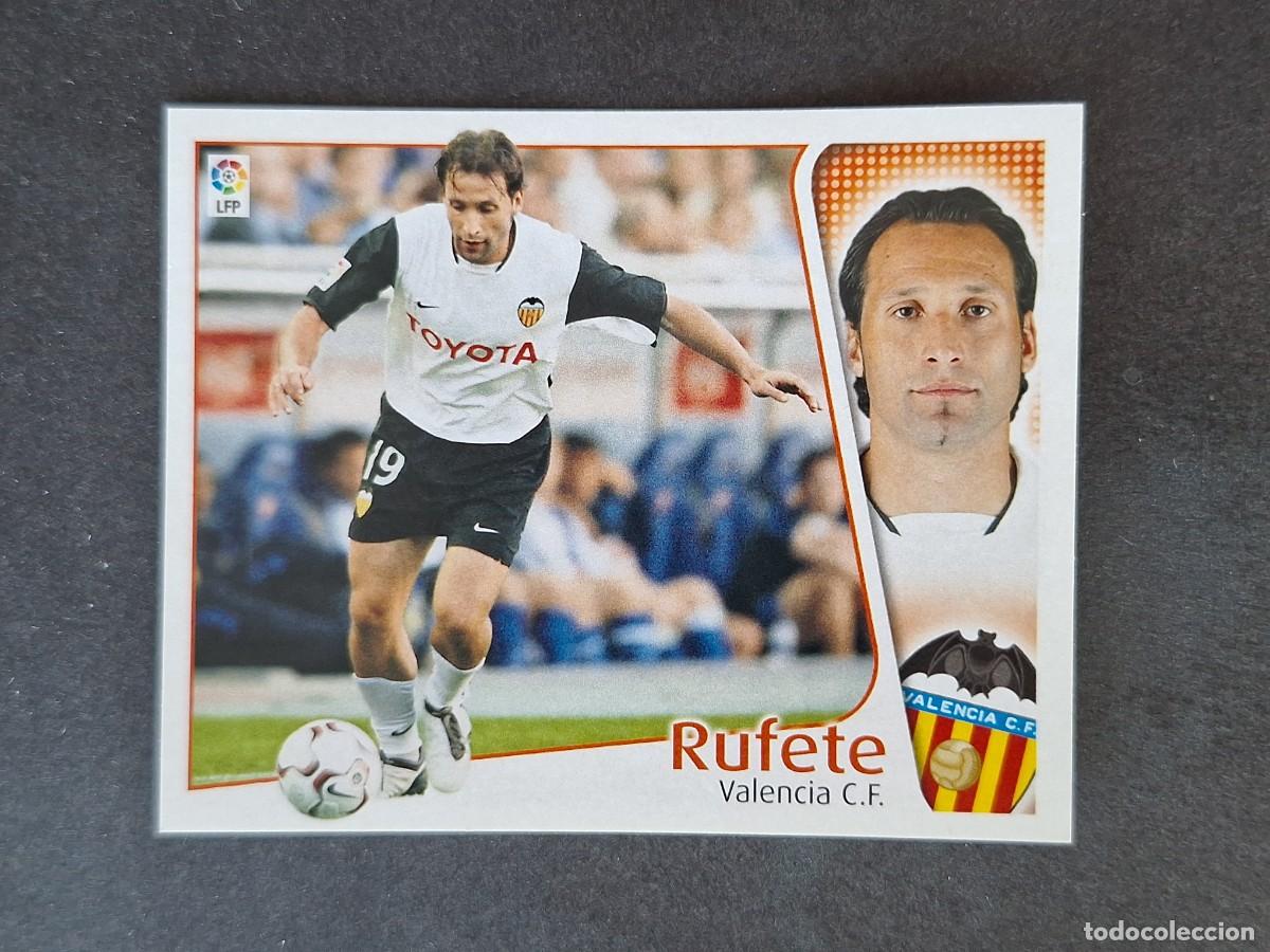 Cromos de f&uacute;tbol: L5 RUFETE VALENCIA C. F. LIGA ESTE 2004 2005 04 05 NUNCA PEGADO SIN PEGAR