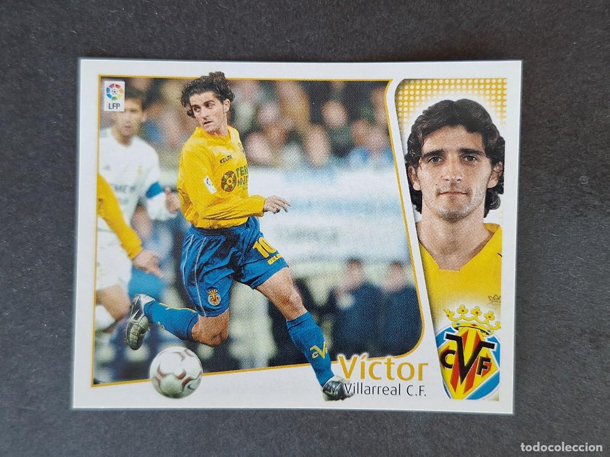 Cromos de f&uacute;tbol: L5 VICTOR VILLARREAL C. F. LIGA ESTE 2004 2005 04 05 NUNCA PEGADO SIN PEGAR