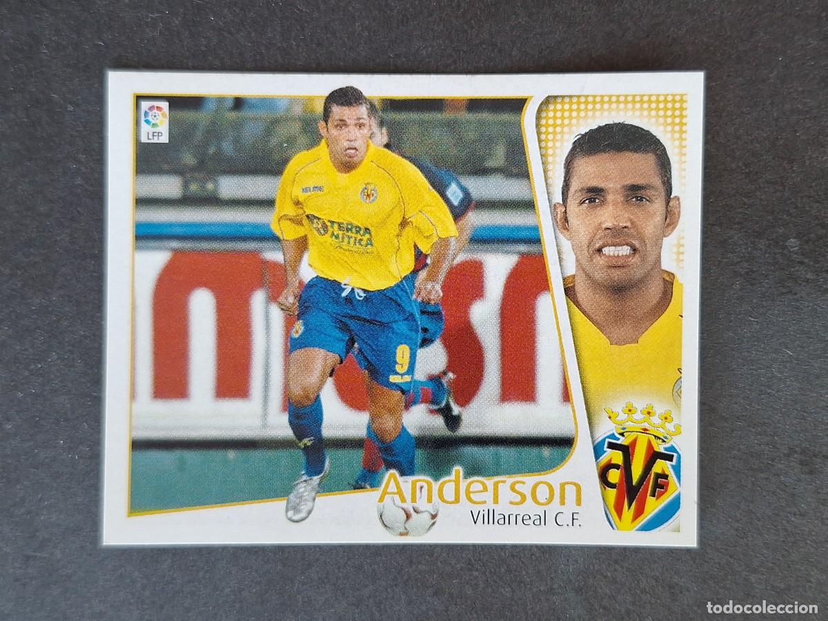 Cromos de f&uacute;tbol: L5 ANDERSON VILLARREAL C. F. LIGA ESTE 2004 2005 04 05 NUNCA PEGADO SIN PEGAR