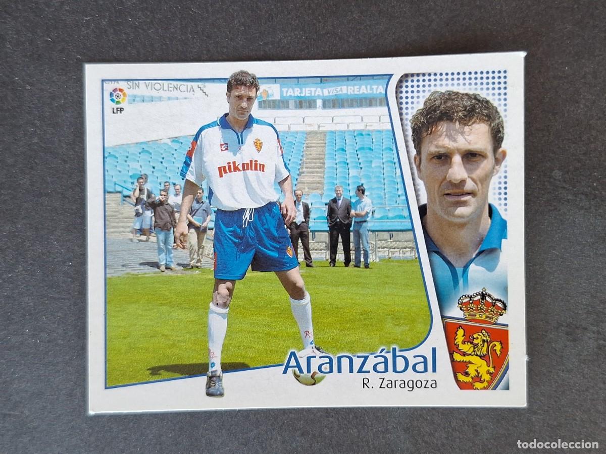 Cromos de f&uacute;tbol: L5 ARANZABAL REAL ZARAGOZA LIGA ESTE 2004 2005 04 05 NUNCA PEGADO SIN PEGAR