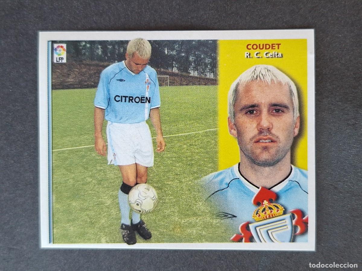 Cromos de f&uacute;tbol: L4 COUDET CELTA DE VIGO FICHAJE 3 BIS LIGA ESTE 2002 2003 02 03 NUNCA PEGADO SIN PEGAR