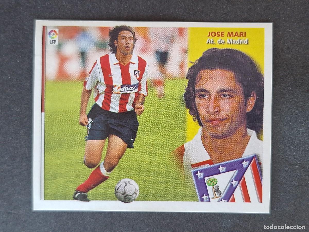 Cromos de f&uacute;tbol: L4 JOSE MARI ATLETICO DE MADRID FICHAJE 4 LIGA ESTE 2002 2003 02 03 NUNCA PEGADO SIN PEGAR
