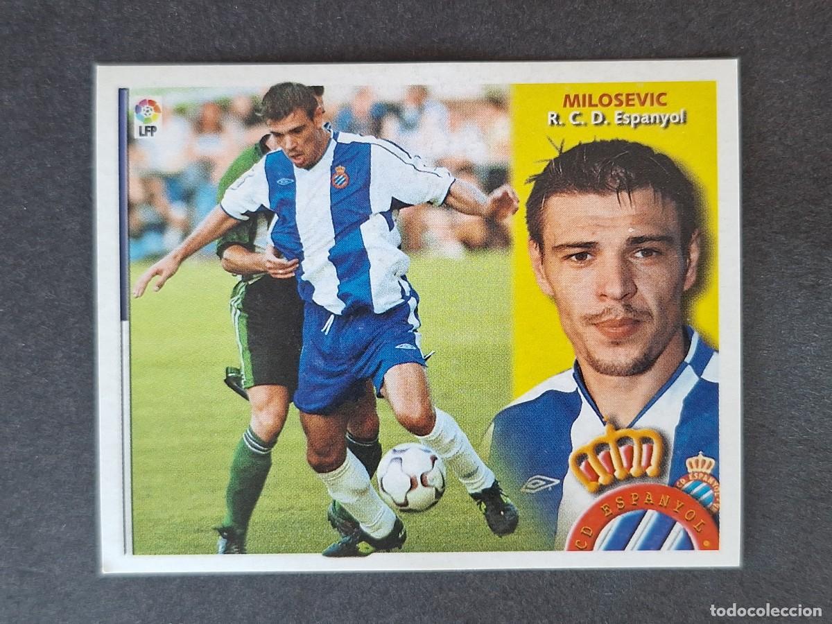 Cromos de f&uacute;tbol: L4 MILOSEVIC R. C. D. ESPA&Ntilde;OL FICHAJE 20 LIGA ESTE 2002 2003 02 03 NUNCA PEGADO SIN PEGAR