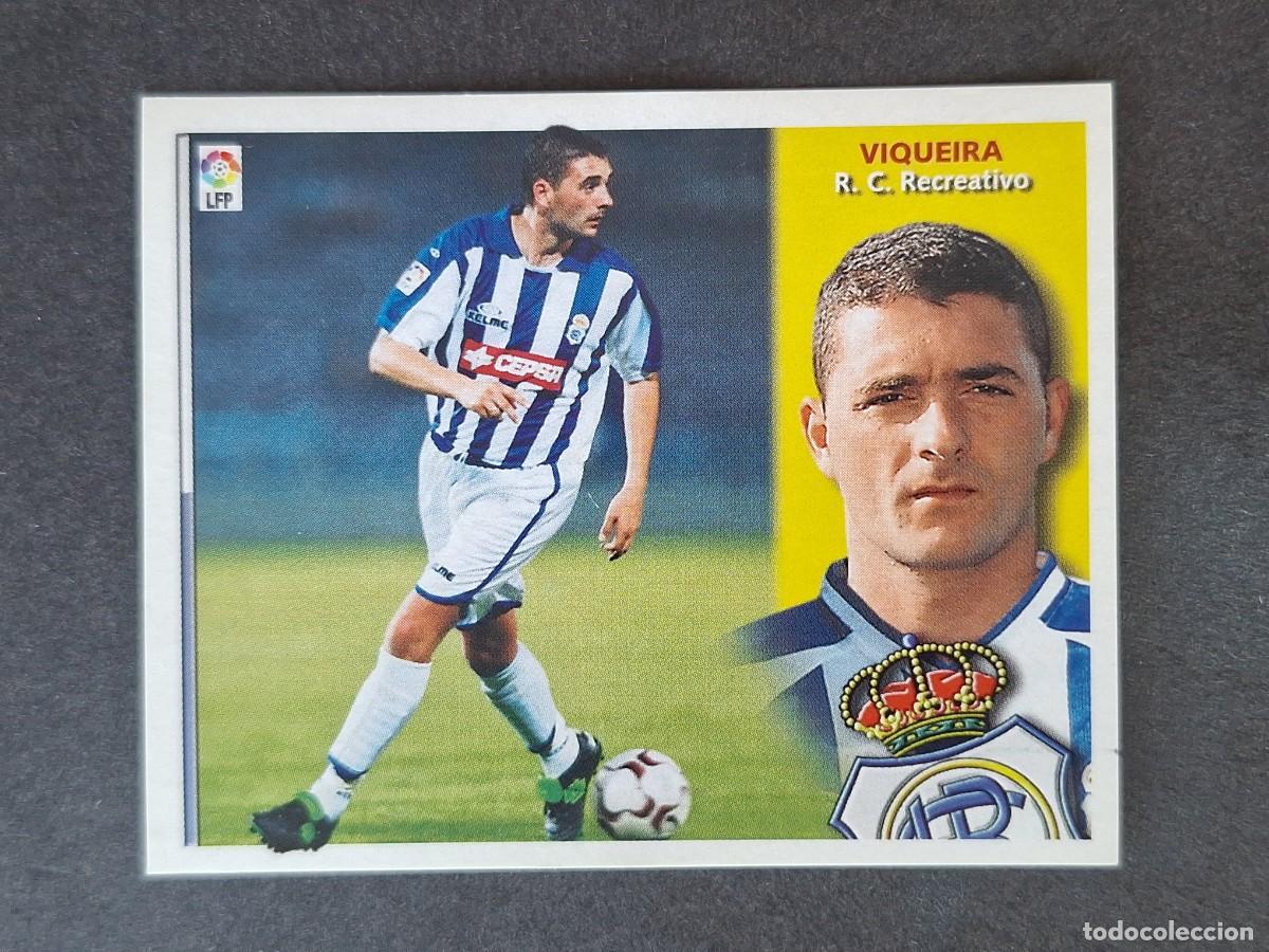 Cromos de f&uacute;tbol: L4 VIQUEIRA RECREATIVO DE HUELVA FICHAJE 30 LIGA ESTE 2002 2003 02 03 NUNCA PEGADO SIN PEGAR