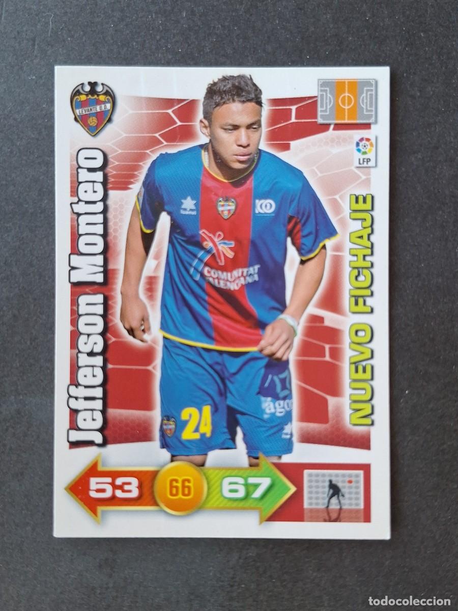 Cromos de f&uacute;tbol: L3 JEFFERSON MONTERO LEVANTE U. D. 454 NUEVO FICHAJE ADRENALYN XL LIGA 2010 2011 10 11 PANINI