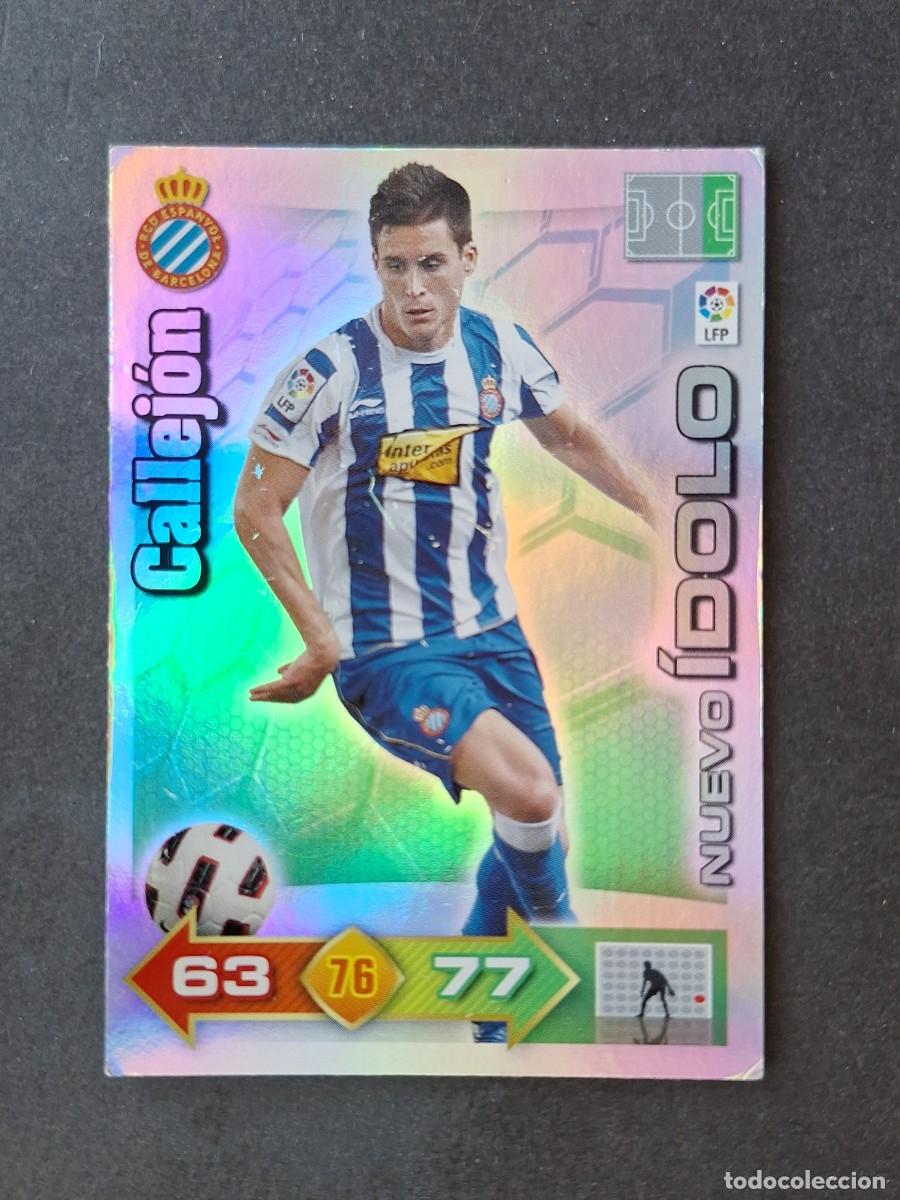 Cromos de f&uacute;tbol: L3 CALLEJON R. C. D. ESPA&Ntilde;OL 482 NUEVO IDOLO ADRENALYN XL LIGA 2010 2011 10 11 PANINI