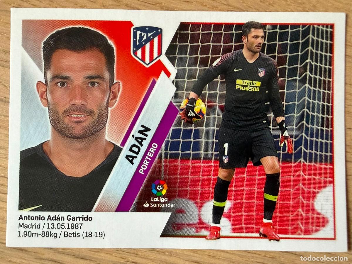 Cromos de f&uacute;tbol: 2 ADAN ATLETICO MADRID 19 20 2019 2020 LIGA SANTANDER COLECCIONES ESTE SIN PEGAR STICKER