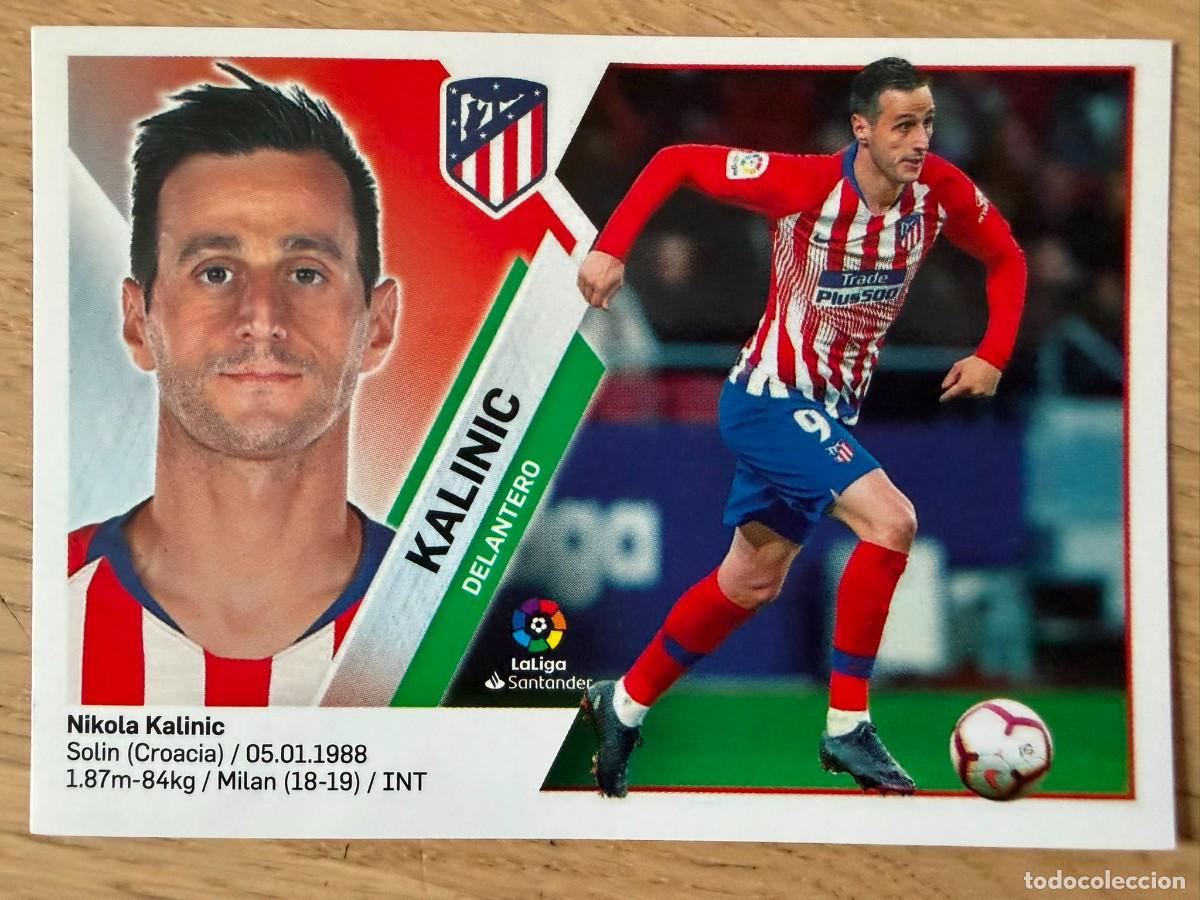 Cromos de f&uacute;tbol: 16 KALINIC ATLETICO MADRID 19 20 2019 2020 LIGA SANTANDER COLECCIONES ESTE SIN PEGAR STICKER