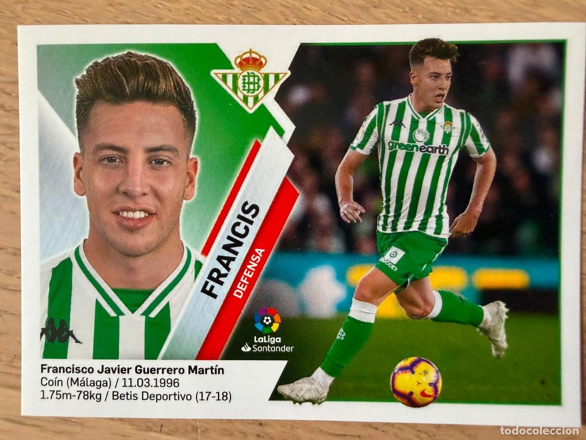 Cromos de f&uacute;tbol: 3 FRANCIS REAL BETIS 19 20 2019 2020 LIGA SANTANDER COLECCIONES ESTE SIN PEGAR STICKER