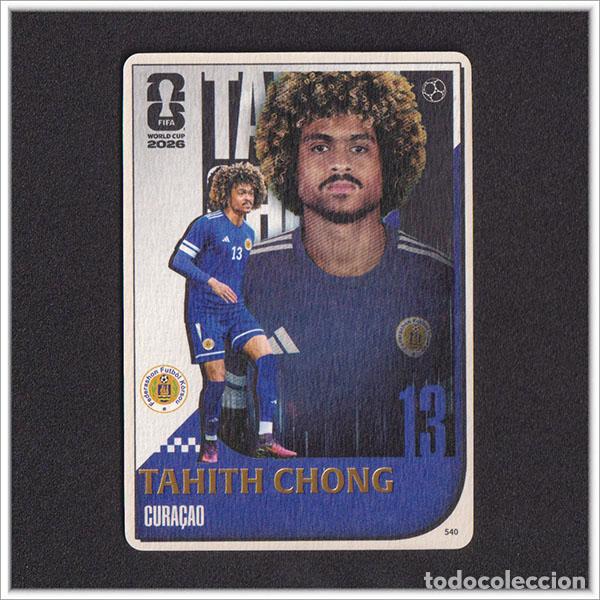 Figurine di Calcio: FIFA WORLD CUP 2026 PANINI KAYOU TAHITH CHONG 540 CUW CURAZAO ALBUM COLECCI&Oacute;N MUNDIAL - ULTRA BOX